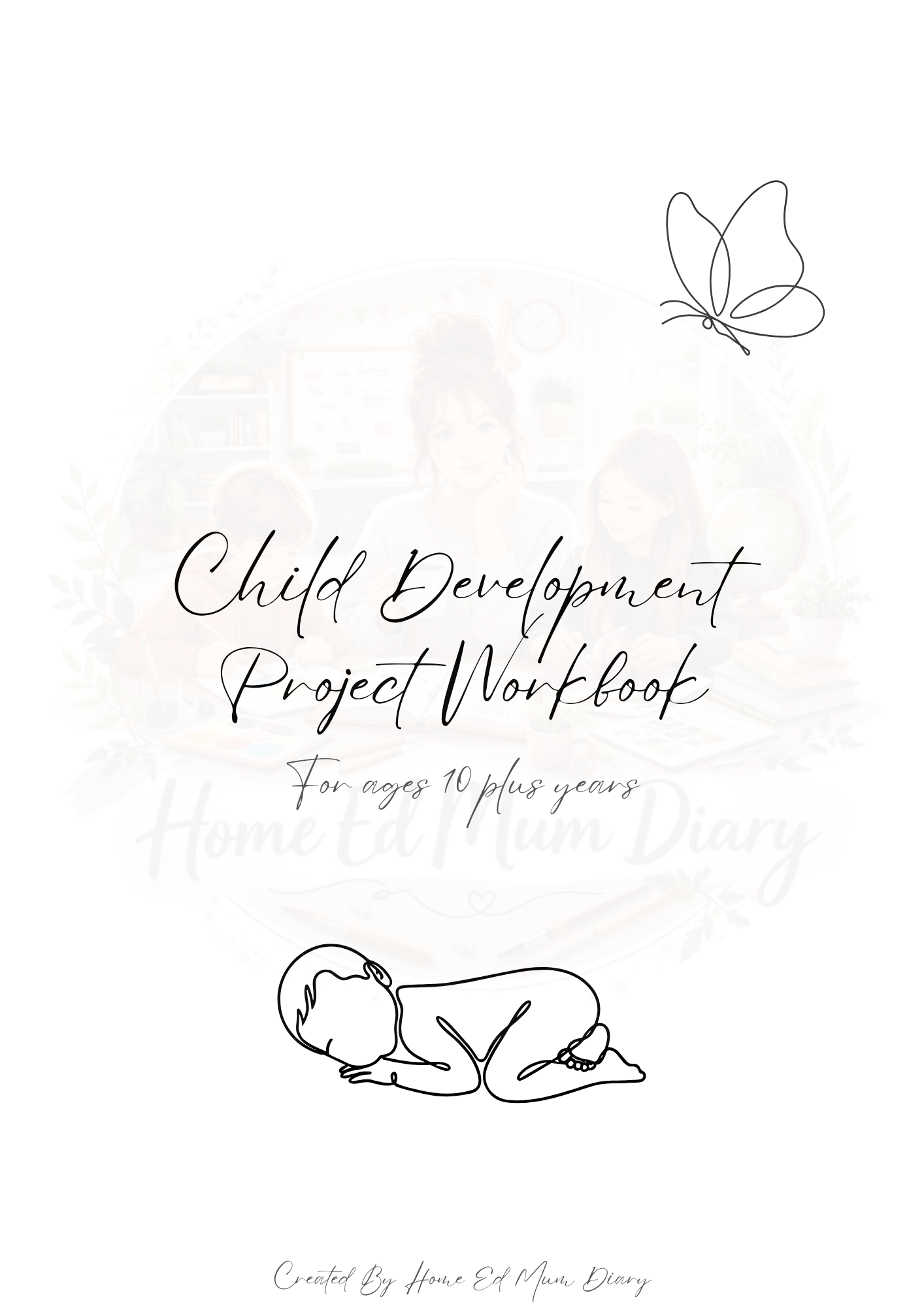 Child Development Project Workbook Ages 10+